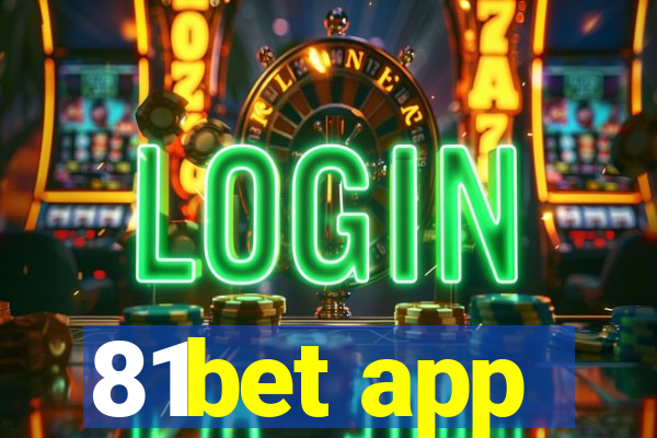 81bet app